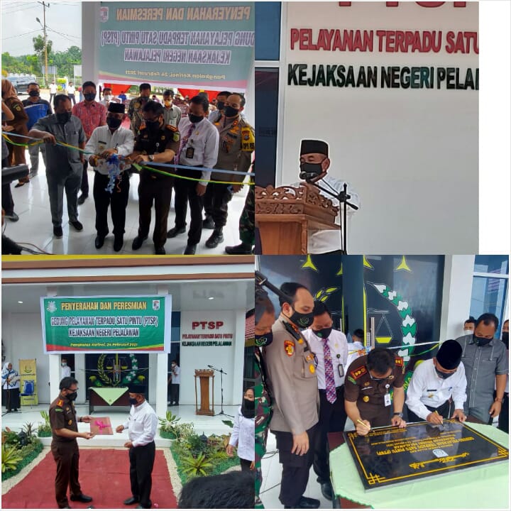Penyerahan dan Peresmian Gedung PSTP Kejari Pelalawan