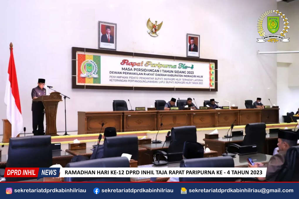 Ramadhan Ke-12 DPRD Inhil Taja Paripurna Ke-4 Tahun Sidang 2023