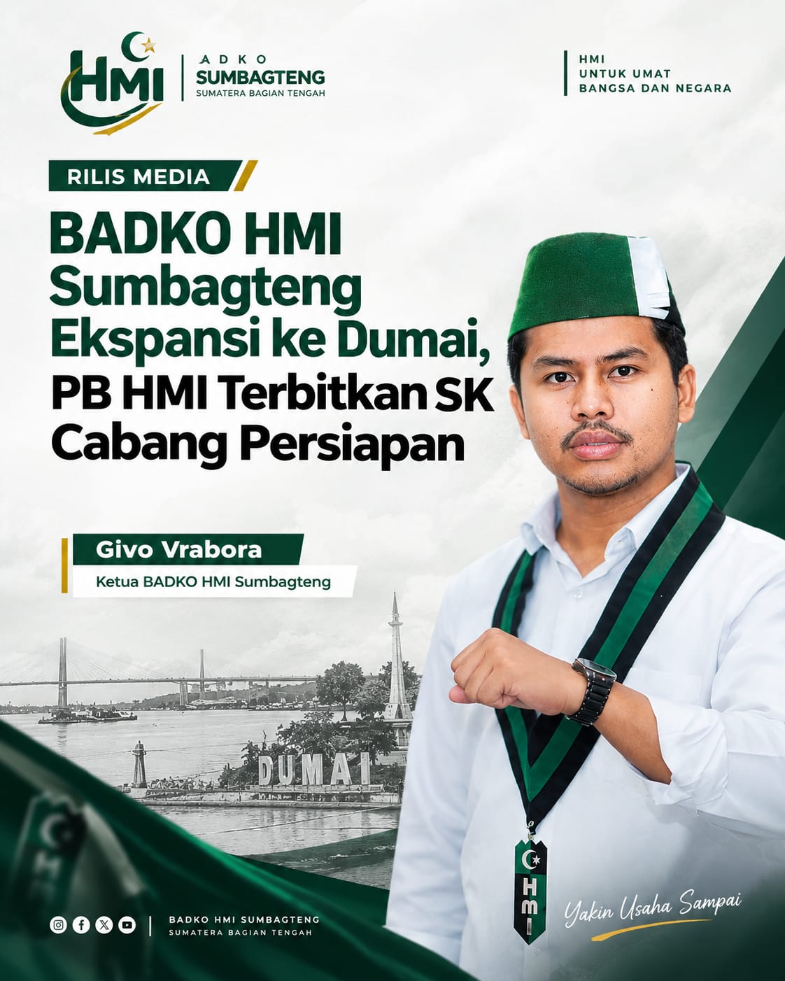 Pengembangan Organisasi dan Kaderisasi HMI Hingga ke Kota Dumai