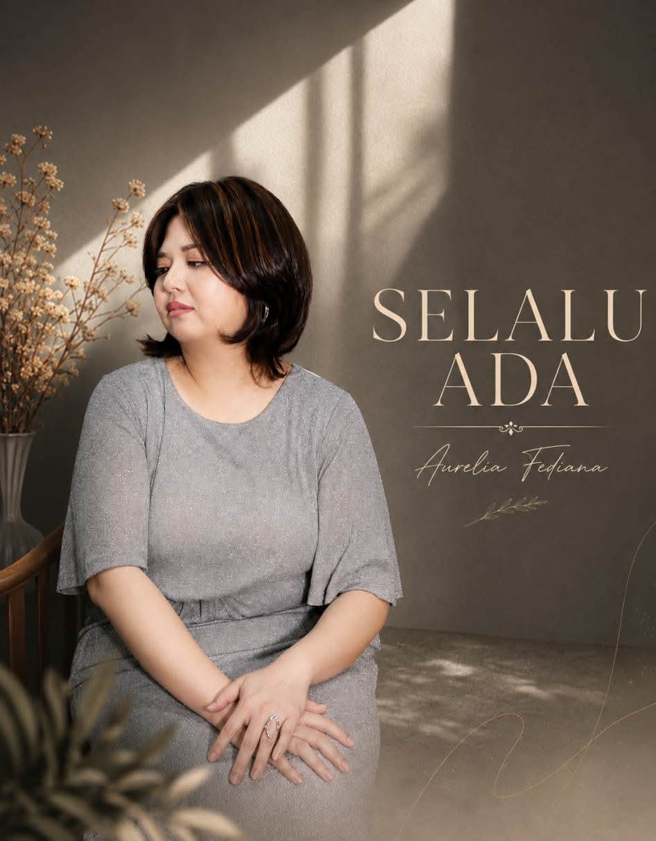 Aurelia Fediana Rilis Lagu “Selalu Ada”, Temukan Iman di Tengah Luka