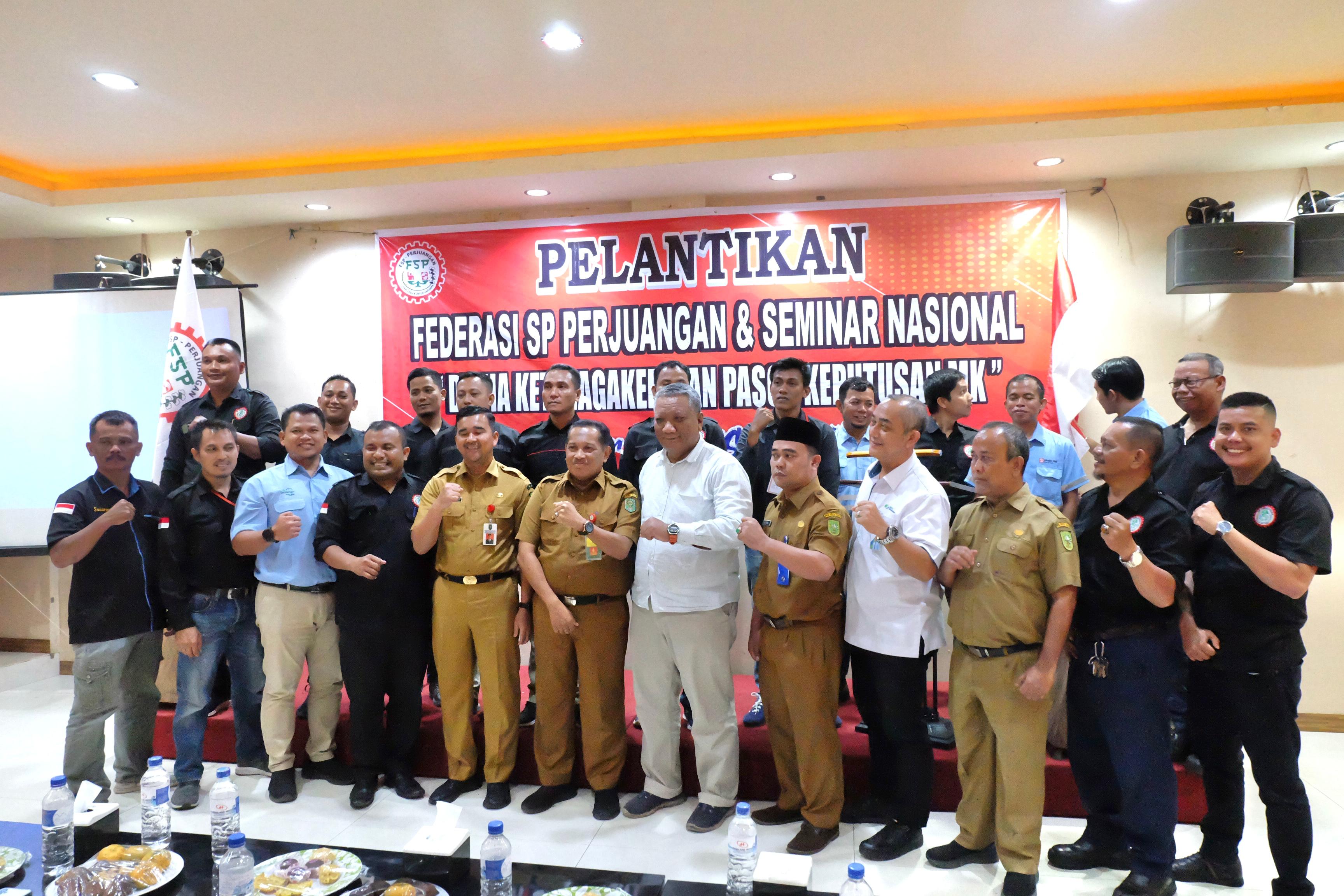 Pelantikan FSP Perjuangan dan Seminar Nasional Ketenagakerjaan Digelar di Perawang