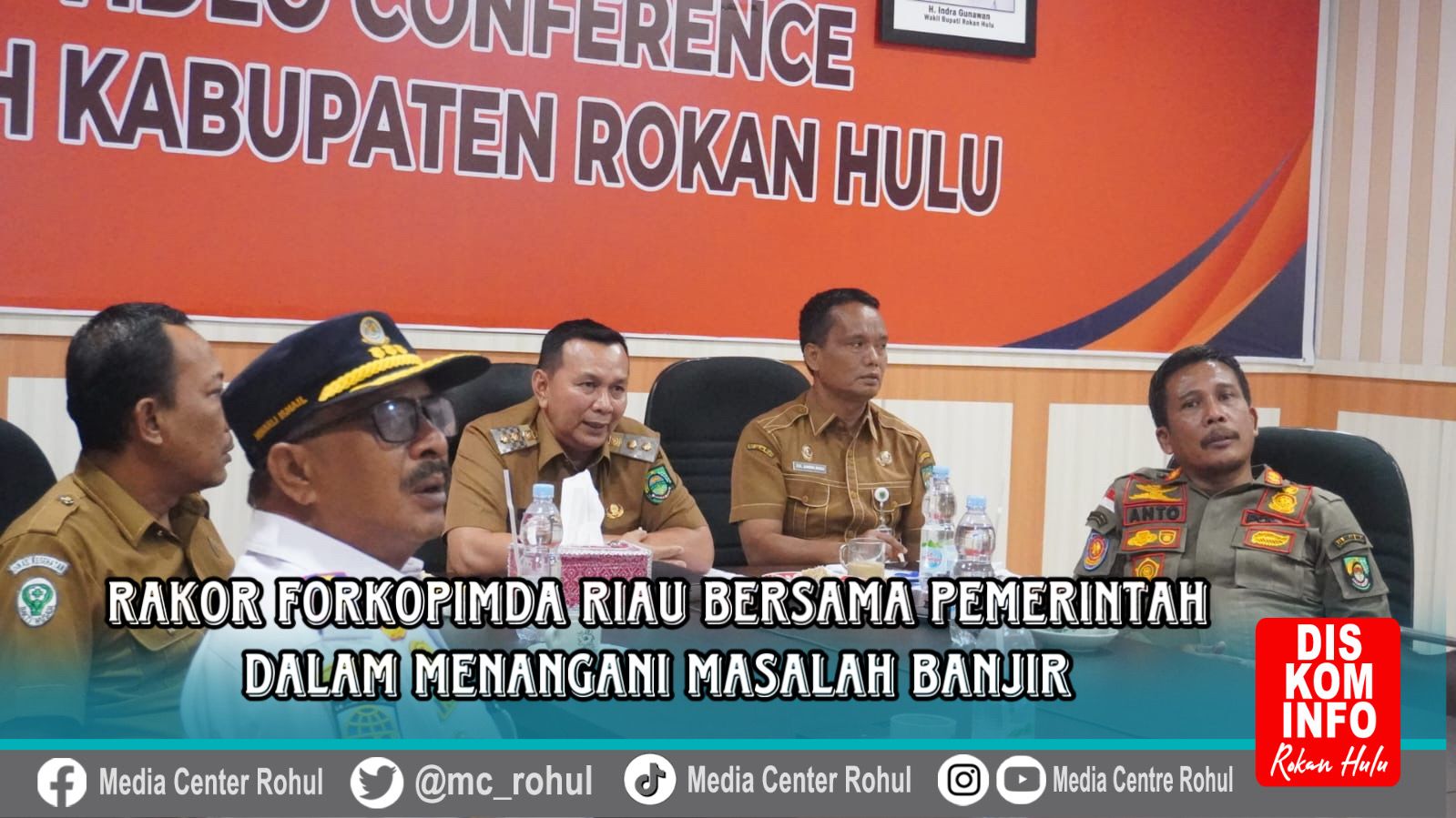 Penanganan Masalah Banjir Pemkab Rohul Rakor Secara Virtual Bersama Forkopimda Riau