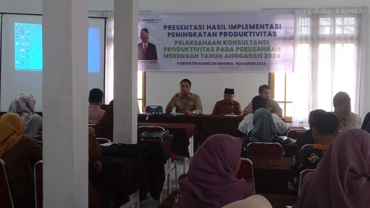 Disnakertrans Riau Gelar Konsultasi Produktivitas pada Perusahaan  Menengah Tahun 2024 di Taluk Kuantan