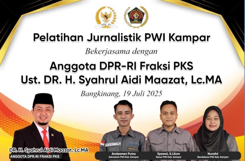 PWI Kampar Gandeng Anggota DPR RI Laksanakan Pelatihan Jurnalistik