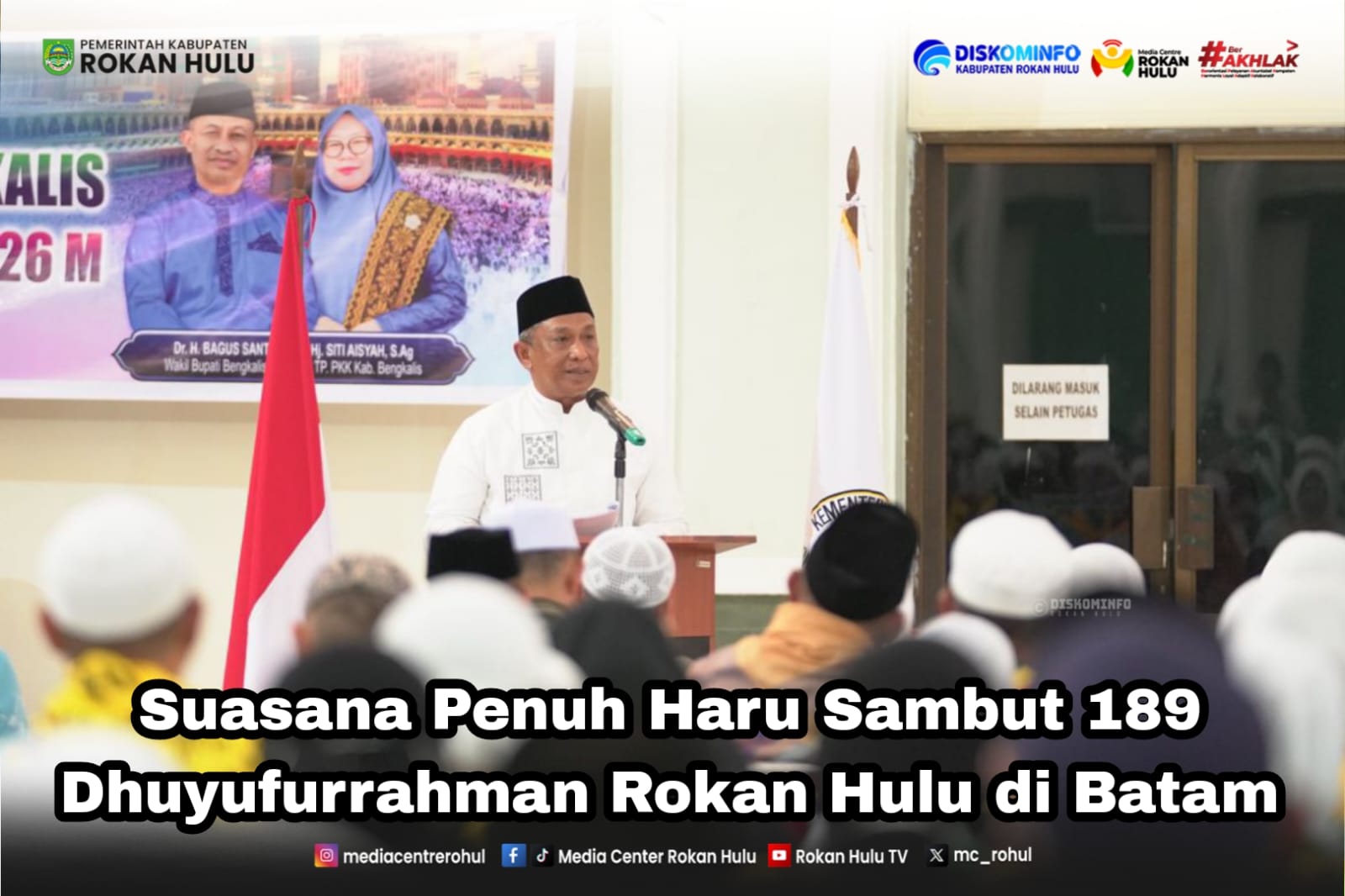 Suasana Penuh Hari Sambut 189 Dhuyufurrahman Rokan Hulu di Batam