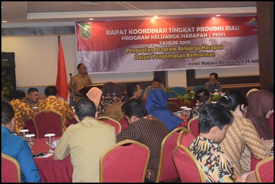 Dinsos Riau Gelar Rakor PKH Tingkat Provinsi Tahun 2019