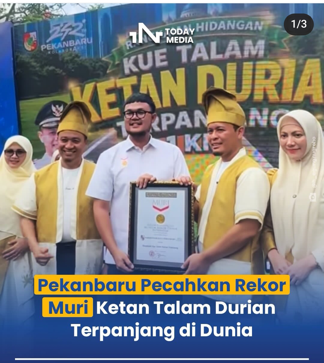Festival Talam Durian Terpanjang di Dunia, HUT ke-242 Pekanbaru Pecahkan Rekor MURI