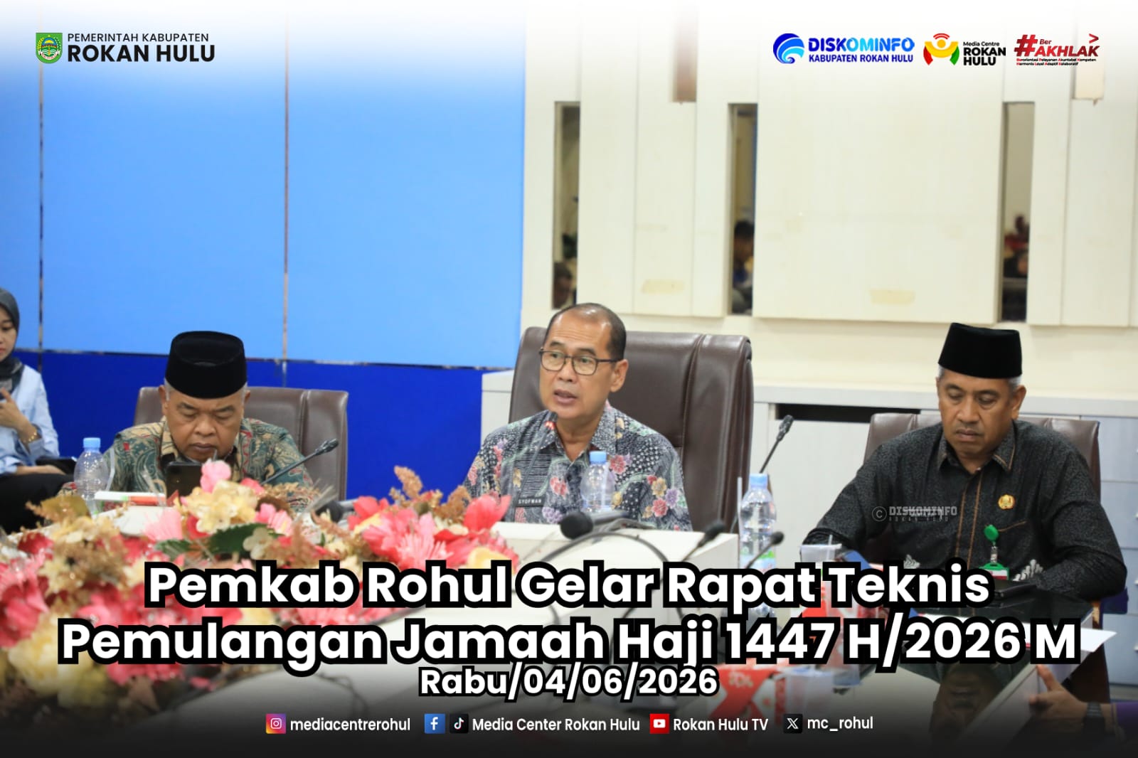 Pemkab Rohul Gelar Rapat Teknis Pemulangan Jamaah Haji 1447 H/2026 M