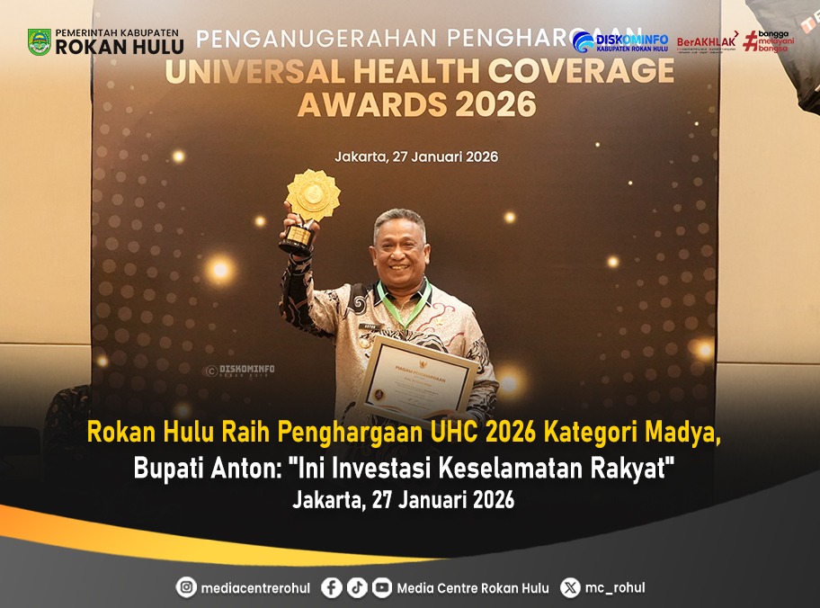 Bupati Rohul terima  Penghargaan UHC 2026 Kategori Madya
