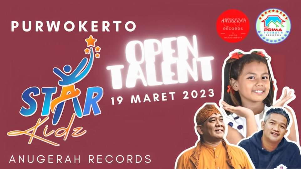 Jadi Label Partner Prima Founder Records, Anugerah Records Buka Audisi Purwokerto Starkidz