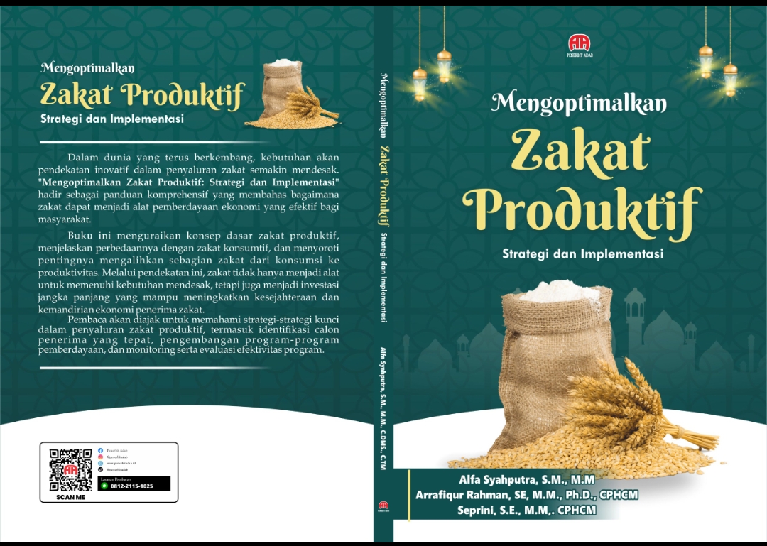 Dosen Universitas Rokania Terbitkan Buku Mengoptimalkan Zakat Produktif Strategi dan Implementasi