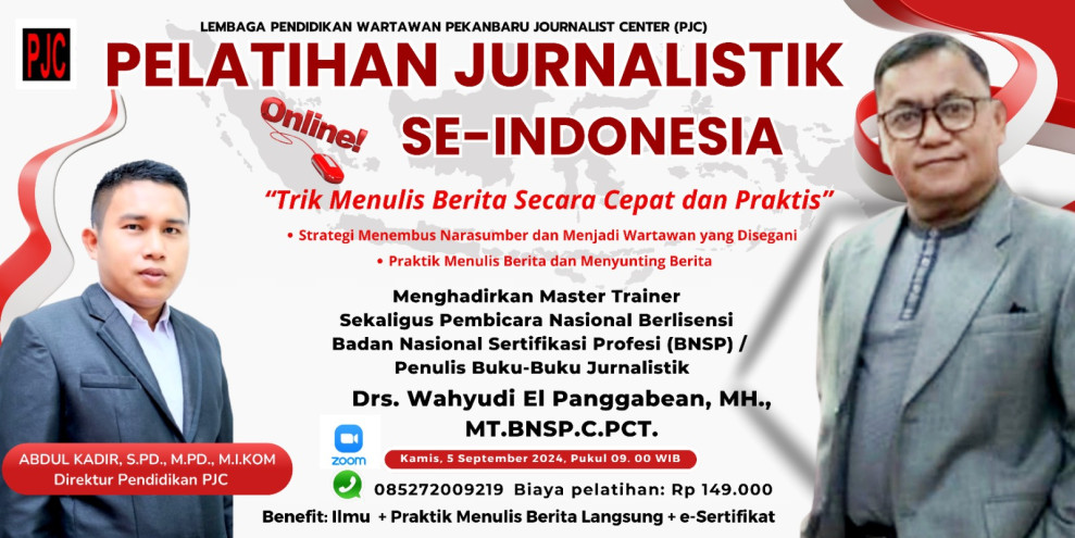 Lembaga Pendidikan Wartawan Pekanbaru Journalist Center Laksanakan Pelatihan Jurnalistik Online se-Indonesia
